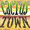 Cactus TOWN