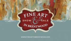 Fine Art in Brentwood Show and Sale