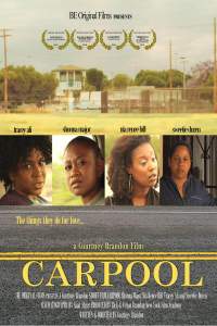 Indie Drama Film Carpool Has Legs