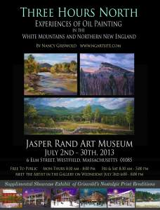 THREE HOURS NORTH - Experiences of Oil Painting in the White Mountains and Northern New England