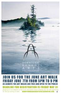 June Artwalk - Downtown Bangor Arts Collaborative
