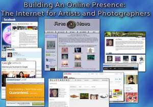 Building an Online Presence The Internet for Artists and Photographers