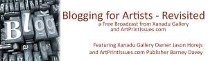 Blogging For Artists Revisited - Free Podcast