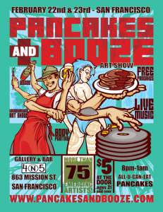 The Pancakes And Booze Art Show 