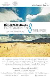 DIGITAL NOMADS EXPEDITION IN EIGHTH TIMES by LEON FELIPE CHARGOY