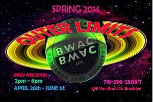 Outer Limits Bwac Spring Group Show