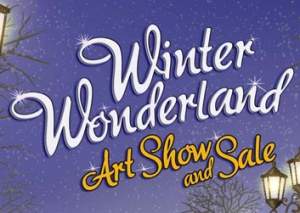 Call To Artists Winter Wonderland Art Show And...