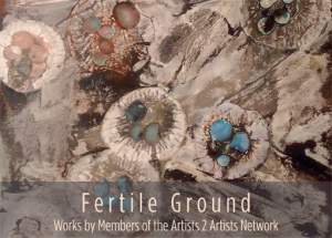 Fertile Ground Artists 2 Artists Network
