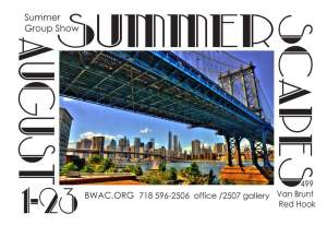 Brooklyn Waterfront Artist Coalition Summer Scapes Exhibit