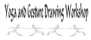 Yoga And Gesture Drawing Workshop