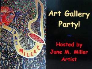 June Miller Art And Junk Gallery Party