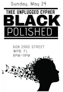Black Polished Thee Unplugged Cypher 