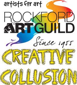 Creative Collusion Rockford Art Guild Artscene...