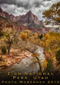 Zion National Park 5-Day Fall Foliage Photography Workshop 2013