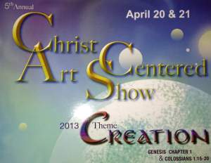 2013 Christ Centered Art Show 