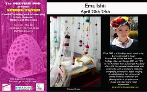 The Preview Pod Presents Spring Fever Ema Ishii