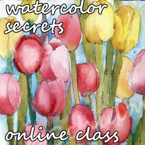Watercolor Secrets Online Watercolor Art ecourse Video Workshop