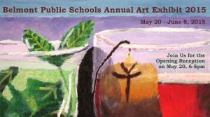 Belmont Public Schools Annual Art Exhibit 2015 
