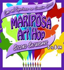 Mariposa Art Hop - Second Saturdays