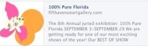 Eighth Annual Juried Exhibition  One Hundred Percent Pure Florida 
