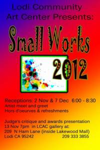 Small Works Show by Lodi Community Art Center