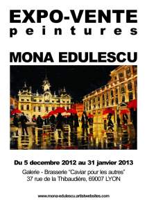 Mona Edulescu Solo Exhibition - Oil Paintings Mona Edulescu Solo Exhibition - Oil Paintings