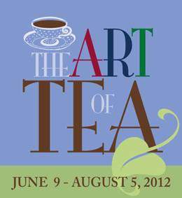 The Art Of Tea Exhibition
