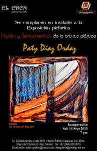 Exposicion Pictorica Pasion y Sentimientos de Paty Diaz Ordaz