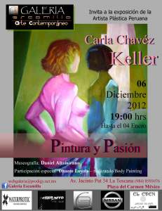 Exposicion de arte Pintura y Pasion de la artista plastica Carla Chavez Keller