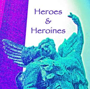 Heroes And Heroines