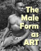 The Male Form as Art The Male Form as Art